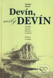 Devín, milý Devín