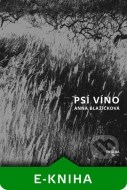 Psí víno - cena, porovnanie