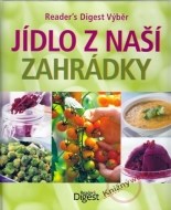 Jídlo z naší zahrádky - cena, porovnanie