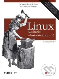 Linux - Kuchařka administrátora sítě