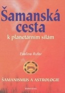 Šamanská cesta k planetárním silám - cena, porovnanie