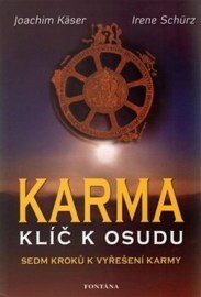 Karma - Klíč k osudu