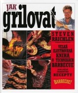 Jak grilovat