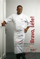 Bravo, šéfe! Václav Frič vaří tradiční českou kuchyni - cena, porovnanie
