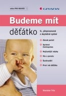 Budeme mít děťátko - cena, porovnanie