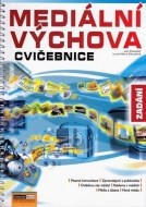 Mediální výchova - Cvičebnice (Zadání) - cena, porovnanie