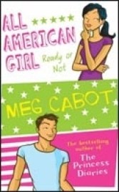 All American Girl: Ready Or Not