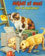 Kde sú mačiatka? - cena, porovnanie