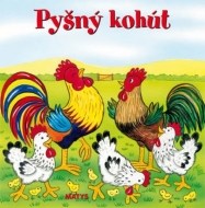 Pyšný kohút - cena, porovnanie