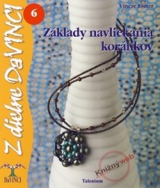 Základy navliekania korálikov