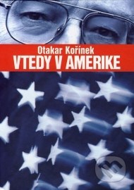 Vtedy v Amerike