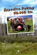 Expedice Peking 40.000km (2.časť) - cena, porovnanie