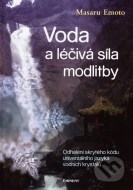 Voda a léčivá síla modlitby - cena, porovnanie