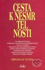 Cesta k nesmrtelnosti