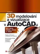 3D modelování a vizualizace v AutoCADu - cena, porovnanie