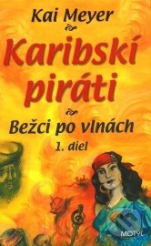 Karibskí piráti - Bežci po vlnách - 1. diel