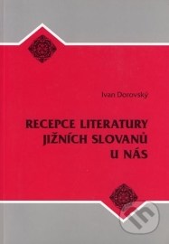Recepce literatury jižních Slovanů u nás