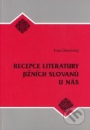 Recepce literatury jižních Slovanů u nás - cena, porovnanie