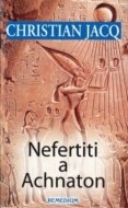 Nefertiti a Achnaton - cena, porovnanie