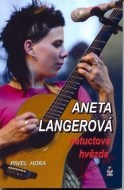 Aneta Langerová - netuctová hvězda - cena, porovnanie