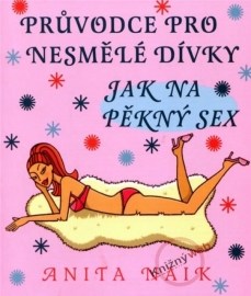 Jak na pěkný sex