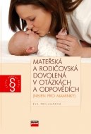 Mateřská a rodičovská dovolená v otázkách a odpovědích - cena, porovnanie