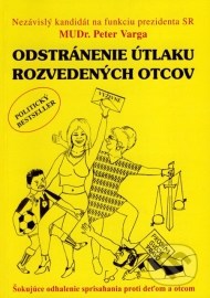 Odstránenie útlaku rozvedených otcov