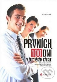 Prvních 100 dní v šéfovském křesle