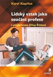 Lidský vztah jako součást profese