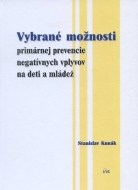 Vybrané možnosti primárnej prevencie negatívnych vplyvov na deti a mládež - cena, porovnanie