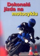 Dokonalá jízda na motocyklu - cena, porovnanie