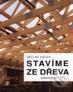 Stavíme ze dřeva - cena, porovnanie