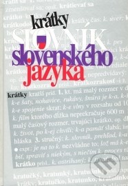 Krátky slovník slovenského jazyka