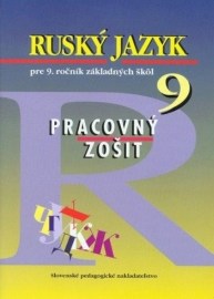 Ruský jazyk pre 9. ročník základných škôl - Pracovný zošit