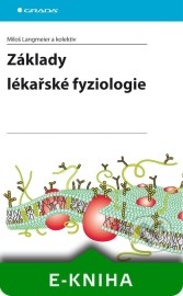 Základy lékařské fyziologie