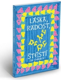 Láska, radost, štěstí