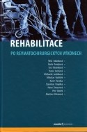 Rehabilitace po revmatochirurgických výkonech