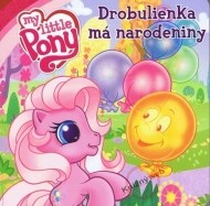 My Little Pony: Drobulienka má narodeniny - cena, porovnanie