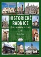 Historické radnice Čech, Moravy a Slezska (2. díl) - cena, porovnanie