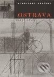 Ostrava 1943 -1949