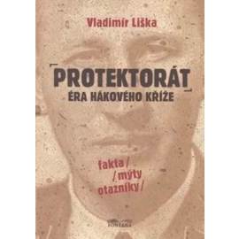 Protektorát: Éra hákového kříže