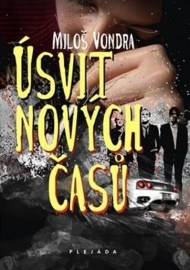 Úsvit nových časů