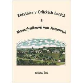 Rokytnice v Orlických horách a Mauschwitzové von Armenruh
