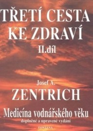 Třetí cesta ke zdraví - 2. díl