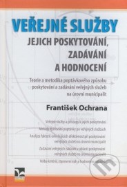 Veřejné služby - jejich poskytování, zadávání a hodnocení