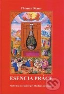 Esencia práce - cena, porovnanie