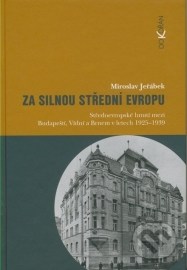 Za silnou střední Evropu