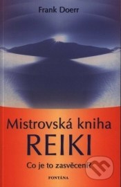 Mistrovská kniha Reiki