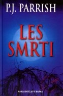 Les smrti - cena, porovnanie