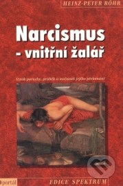 Narcismus - vnitřní žalář